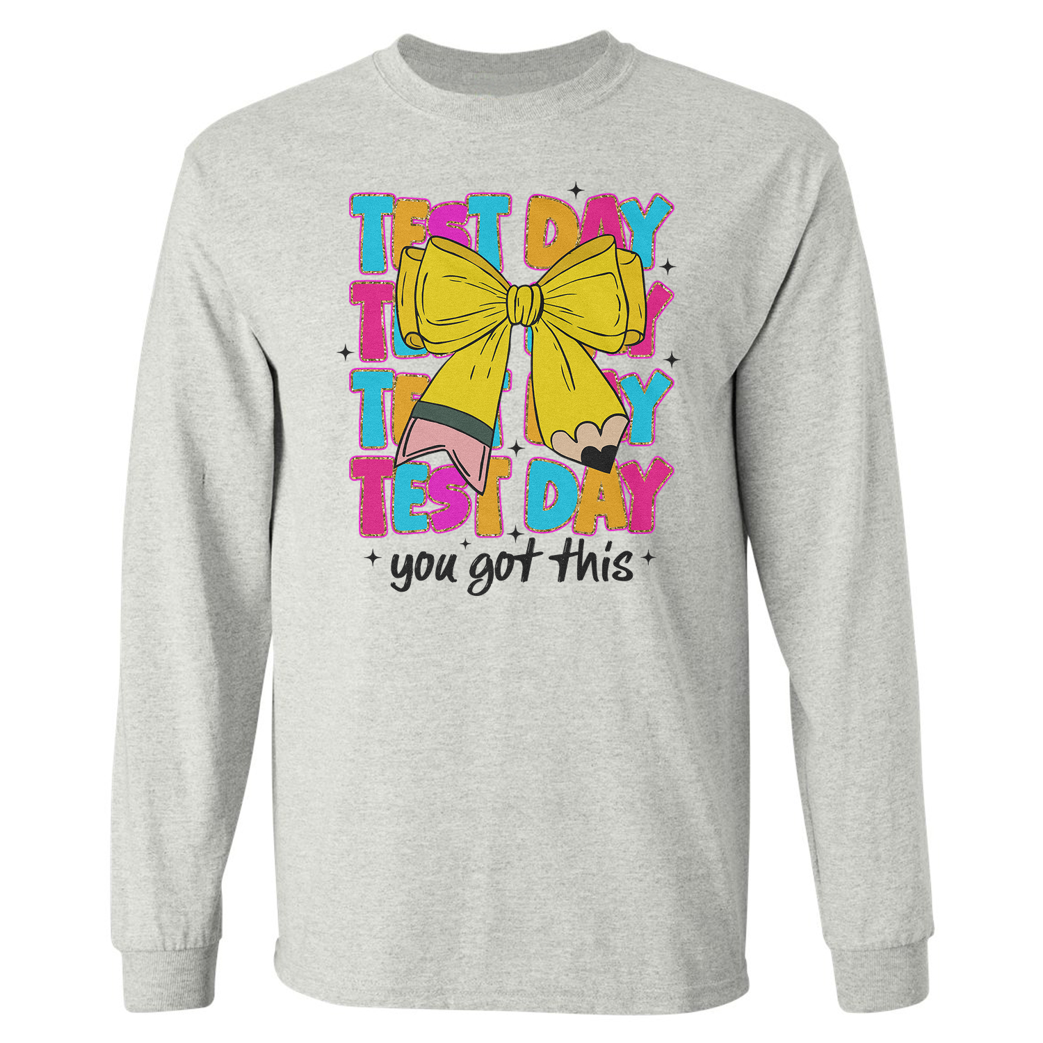 Test Day Coquette Bow Pencil Graphic You Got This Long Sleeve T-Shirt
