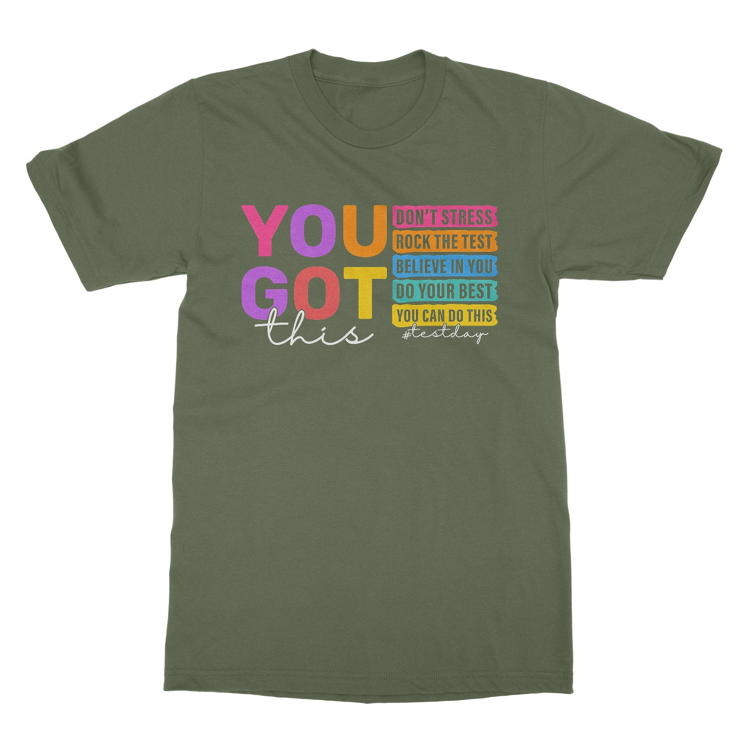 Test Day You Got This Dont Stress Do Your Best Unisex T-Shirt