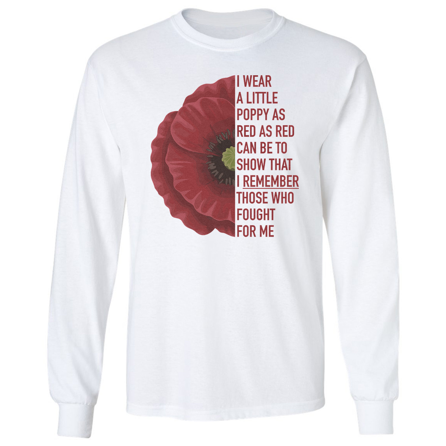 Red Poppy Flower Graphic Memorial Day Remember Honor Long Sleeve T