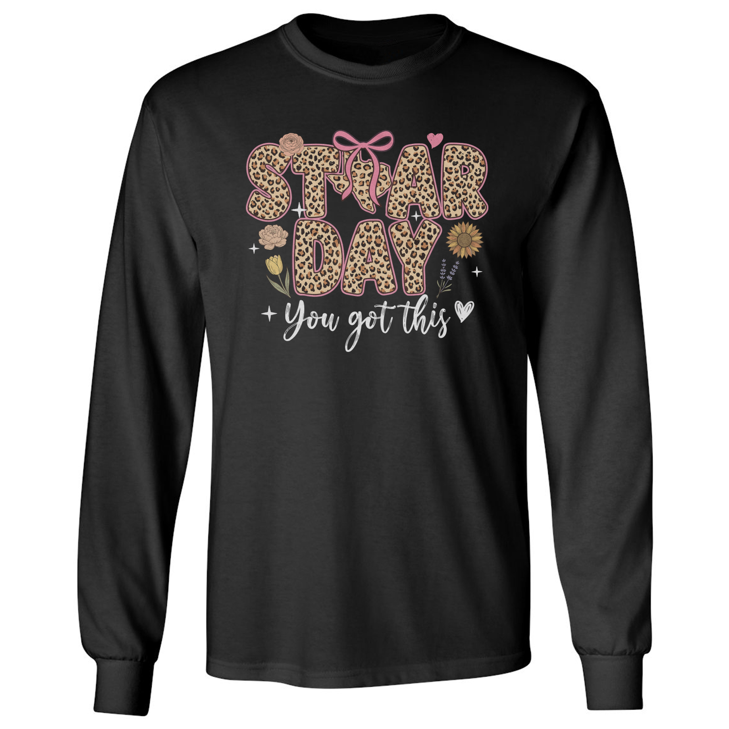 Staar Day You Got This Texas Graphic Test Day Long Sleeve T-Shirt