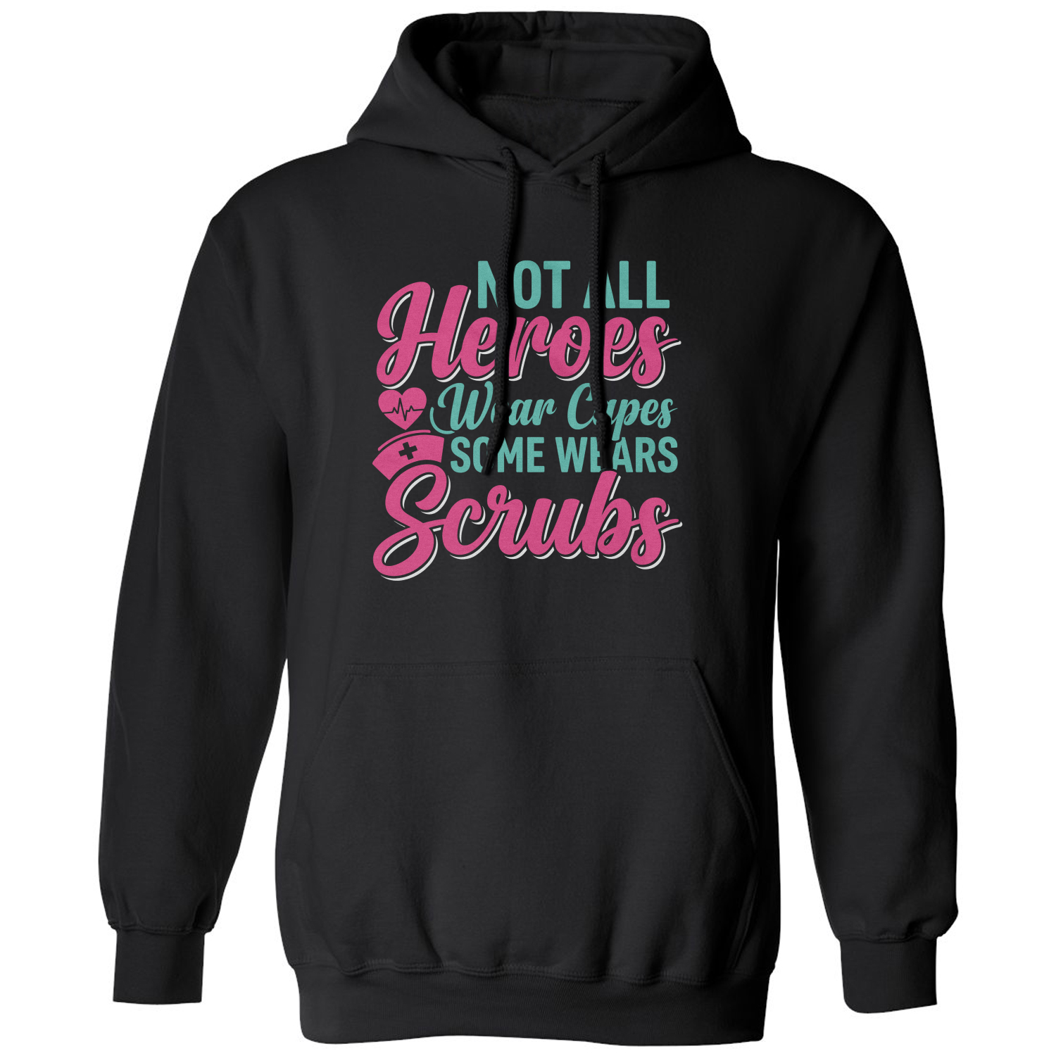 Heroes Wear Scrubs Nurse Day 2026 Healthcare Unisex Hooded Sweatshirt