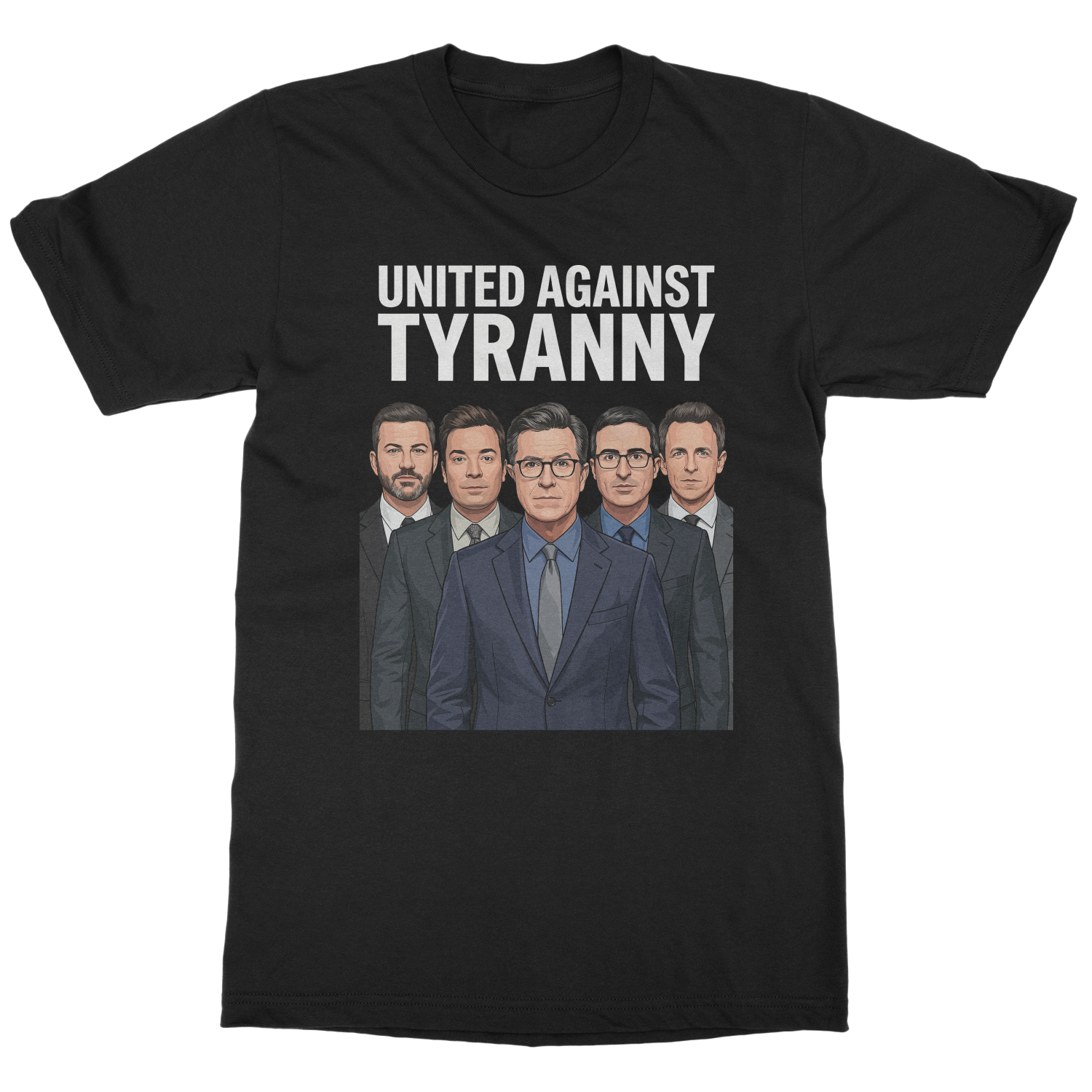 United Against Tyranny Colbert Kimmel Fallon Unisex T-Shirt