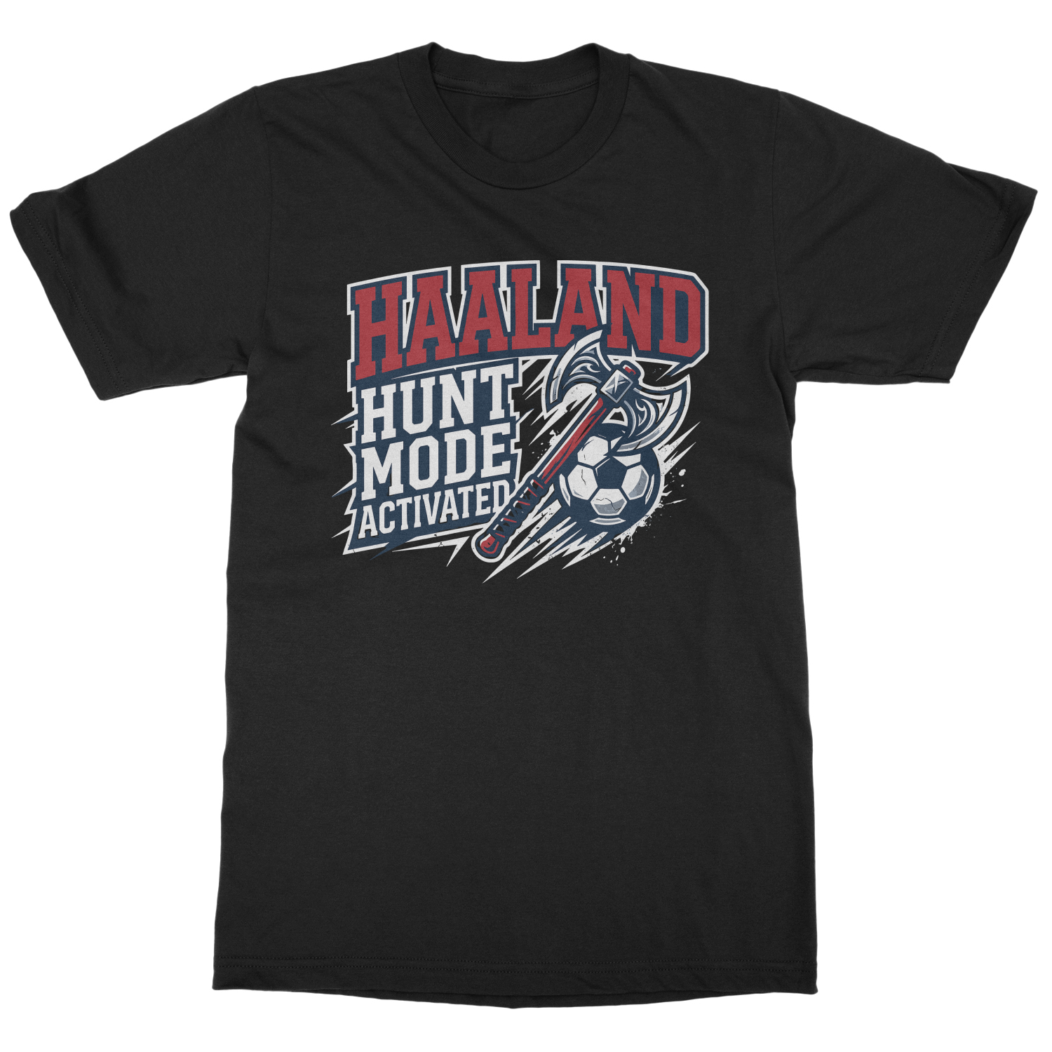 Haaland Hunt Mode Activated Norway Soccer Fans Unisex T-Shirt