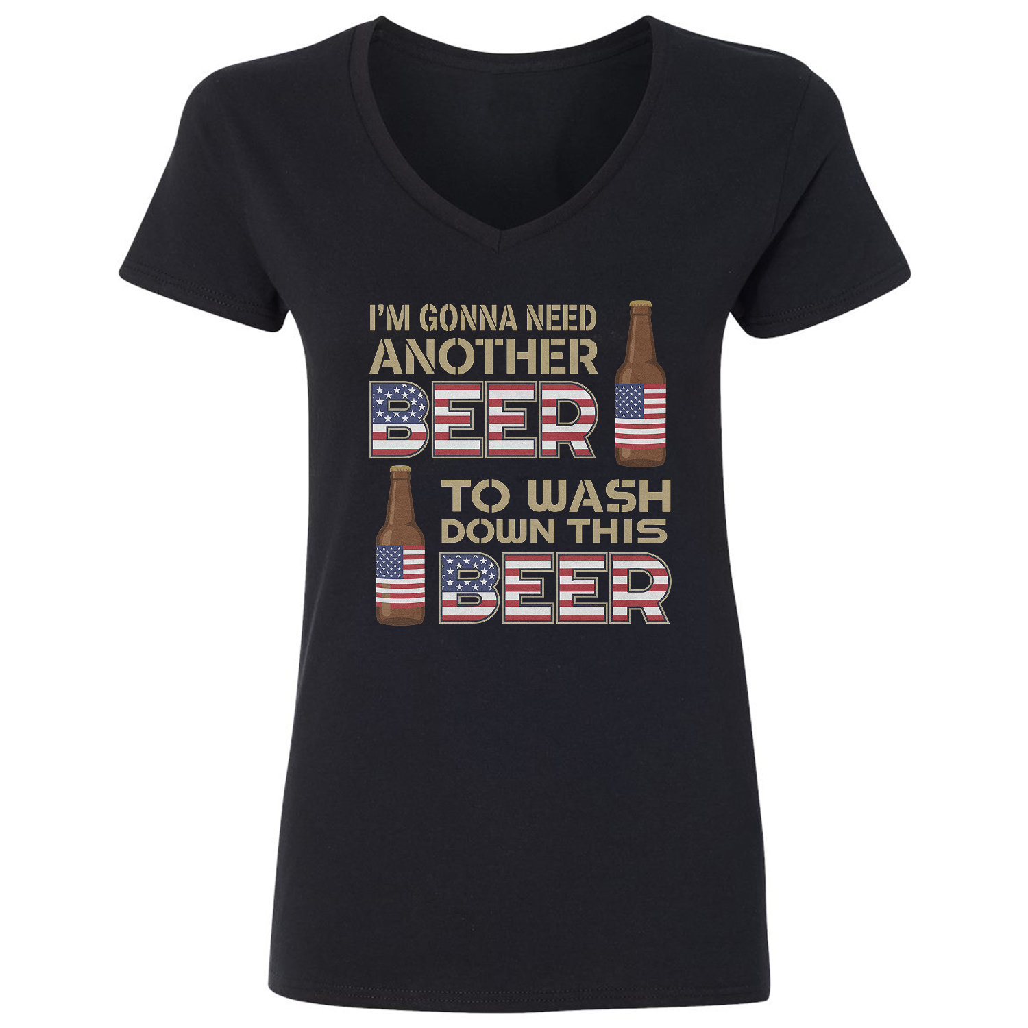 I Need Another Beer To Wash This One 250 Years USA Ladies’ V-Neck Tshirt