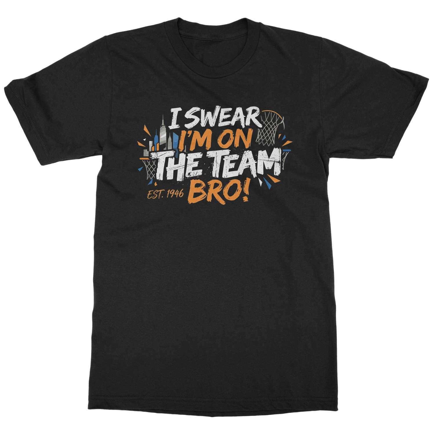 Kolek New York Champions Im On The Team Bro Unisex T-Shirt