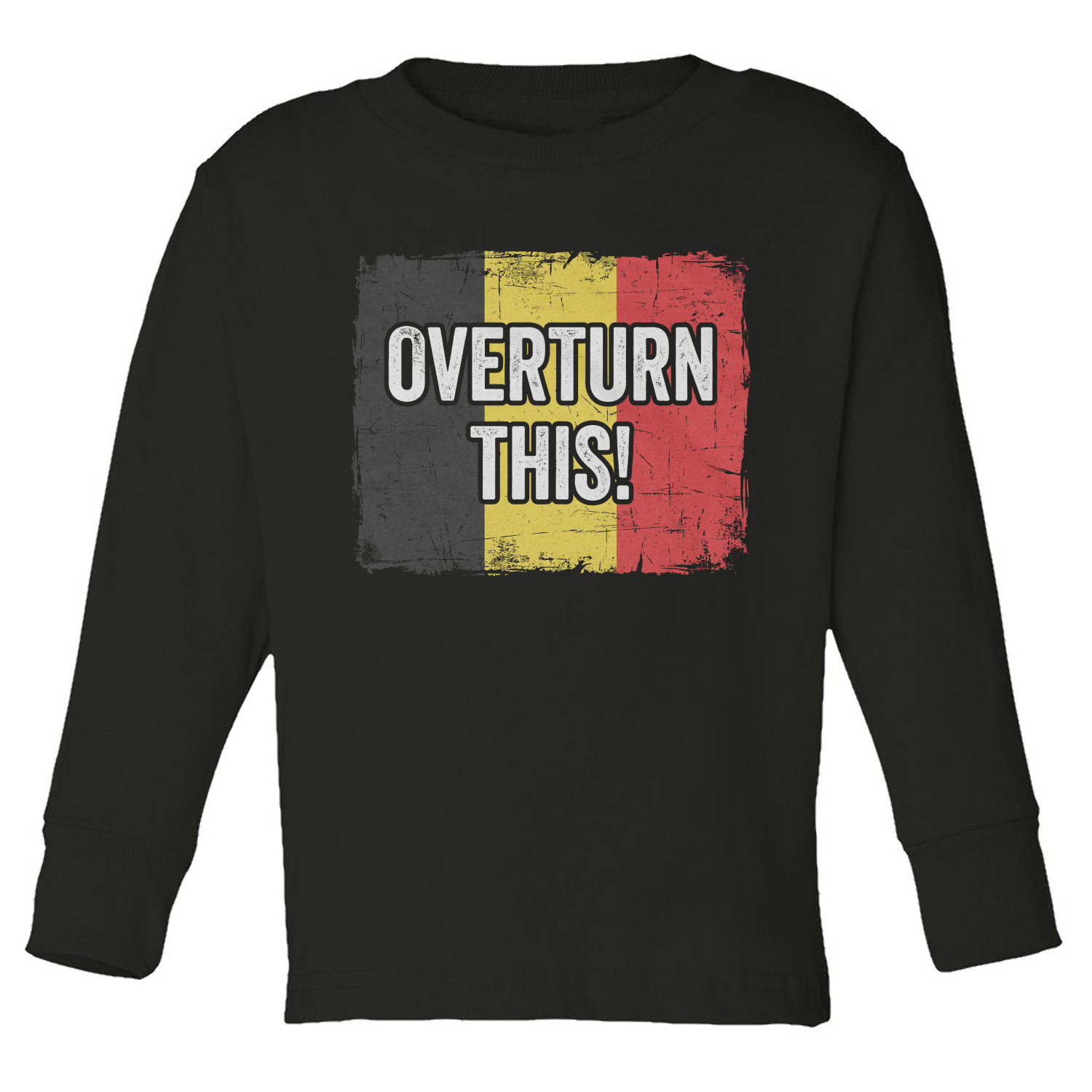 Overturn This Belgium Soccer Fans Funny Toddler Long Sleeve TShirt