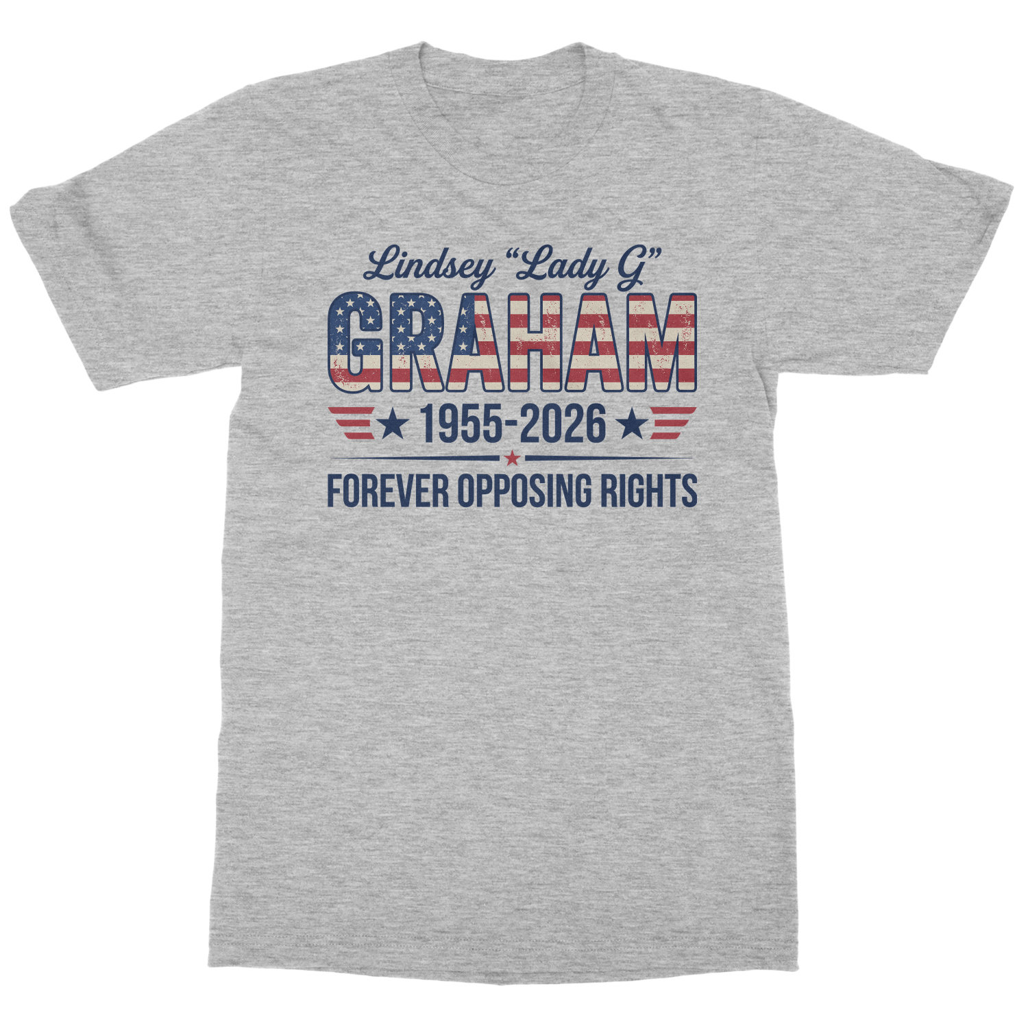Lindsey Lady G Forever Opposing Rights Graham RIP Unisex T-Shirt