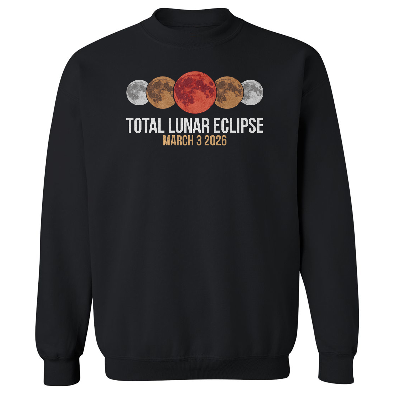 Total Lunar Eclipse March 3 2026 Blood Moon Unisex Crewneck Sweatshirt