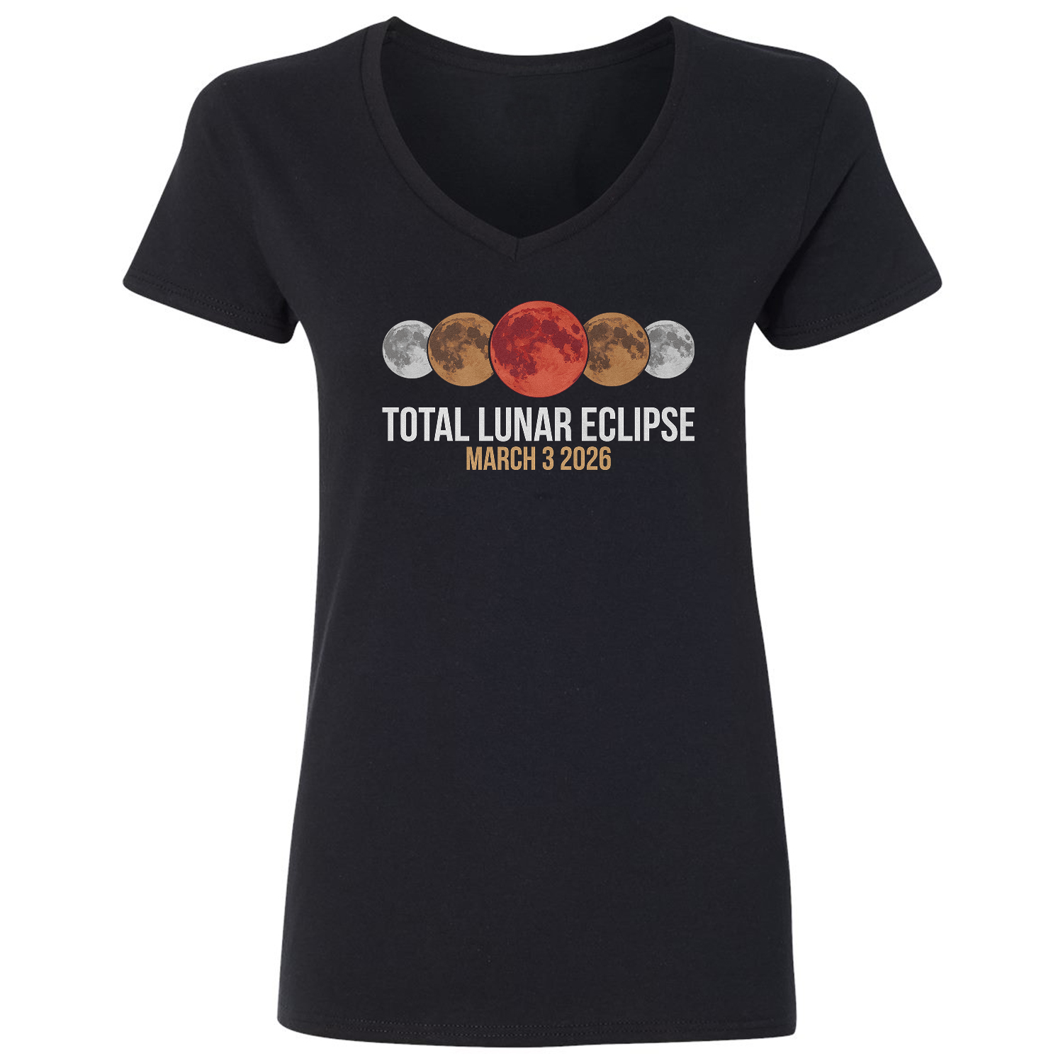 Total Lunar Eclipse March 3 2026 Blood Moon Ladies’ V-Neck Tshirt