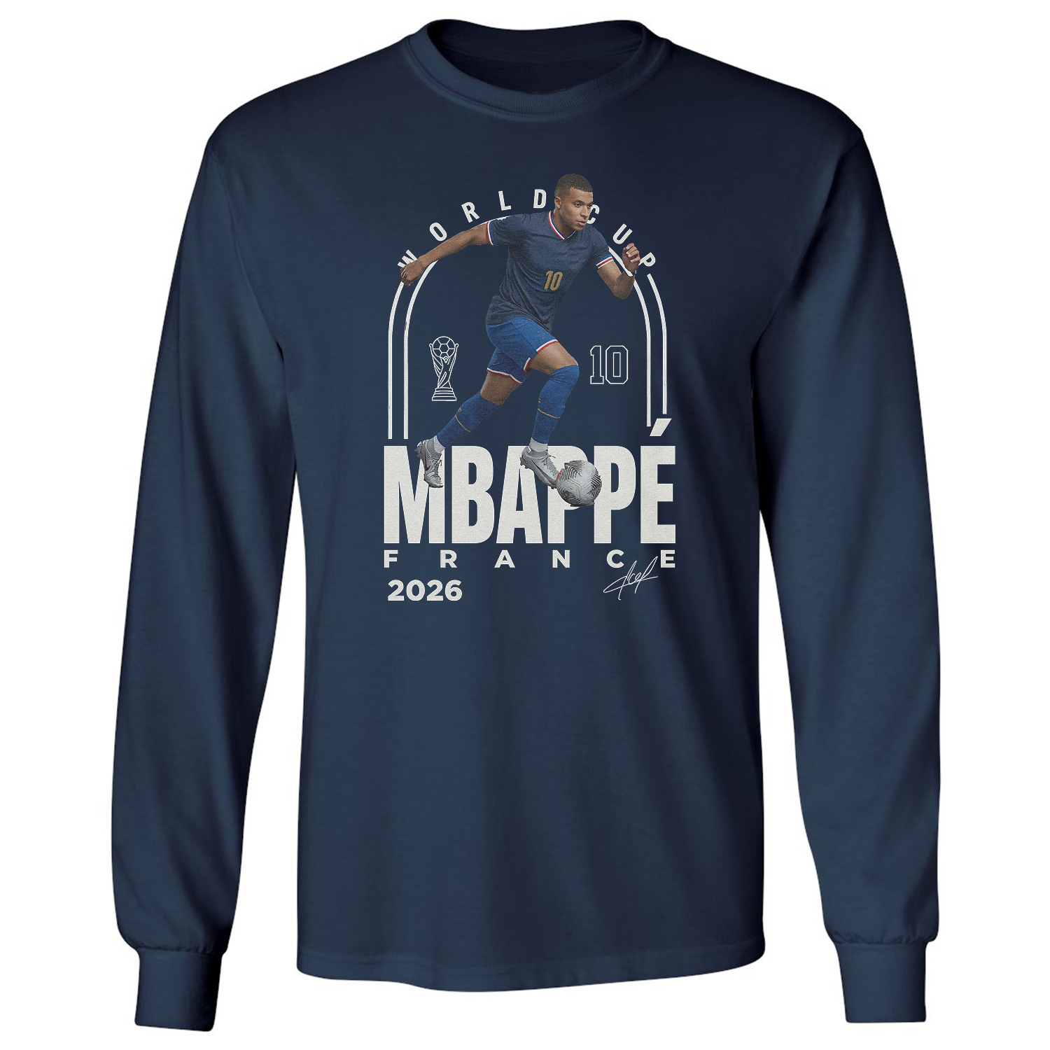 Mbappe 10 France Tribute Graphic – 2026 Fans Long Sleeve T-Shirt